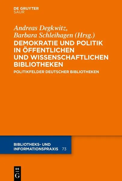 Cover: Demokratie und Politik in Öffentlichen und Wissenschaftlichen Bibliotheken