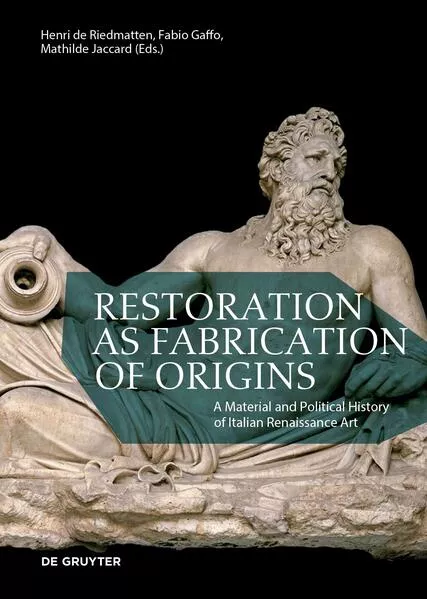 Restoration as Fabrication of Origins</a>