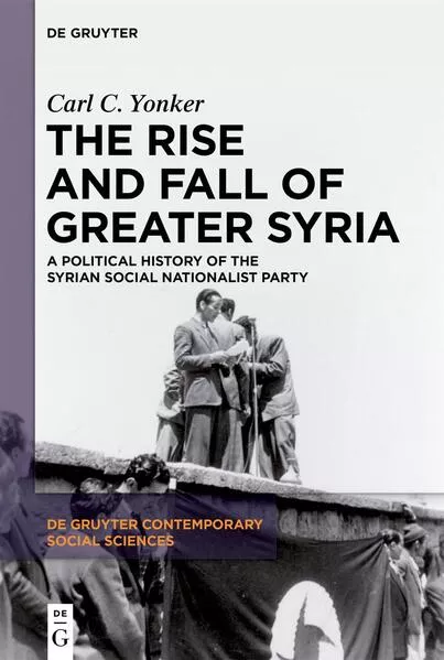 Cover: The Rise and Fall of Greater Syria