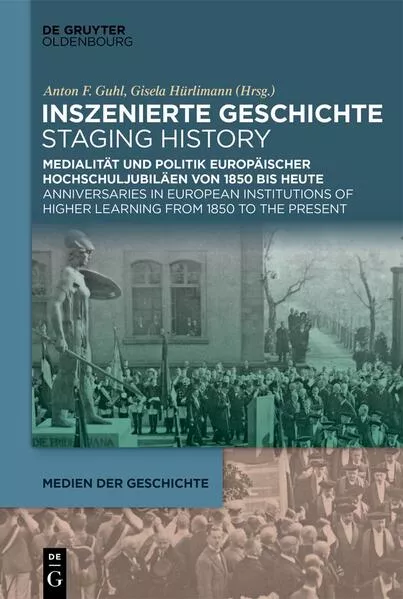 Inszenierte Geschichte | Staging History</a>