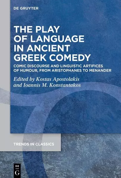 Cover: The Play of Language in Ancient Greek Comedy