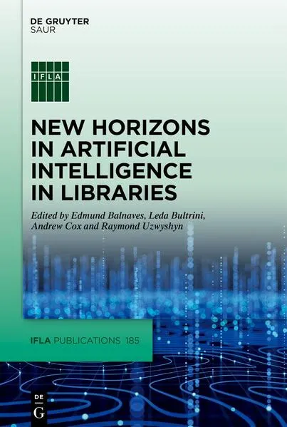 New Horizons in Artificial Intelligence in Libraries</a>