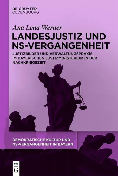 Cover: Landesjustiz und NS-Vergangenheit