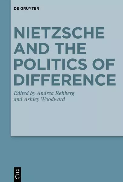 Cover: Nietzsche and the Politics of Difference