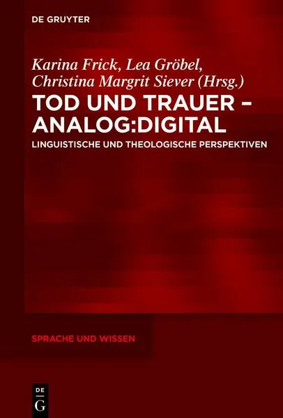 Tod und Trauer – analog:digital