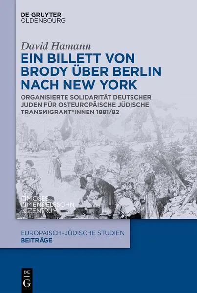 Cover: Ein Billett von Brody über Berlin nach New York
