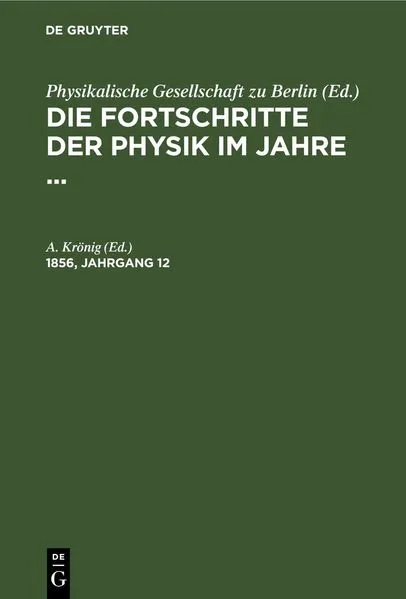 Cover: Die Fortschritte der Physik im Jahre .... 1856, Jahrgang 12
