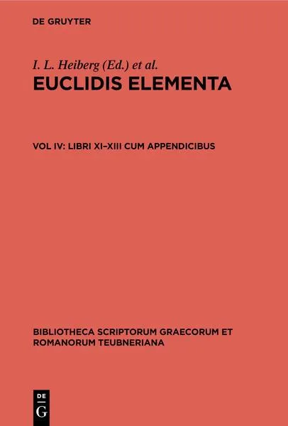 Cover: Euclidis Elementa / Libri XI–XIII cum appendicibus
