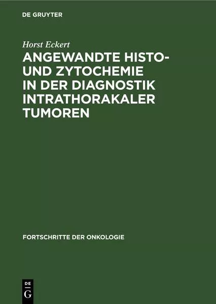 Cover: Angewandte Histo- und Zytochemie in der Diagnostik intrathorakaler Tumoren
