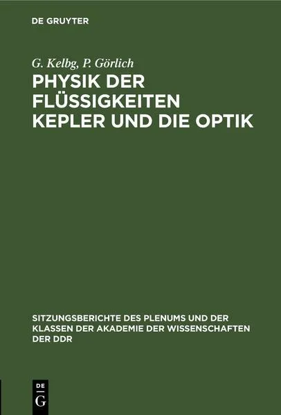 Cover: Physik der Flüssigkeiten Kepler und die Optik