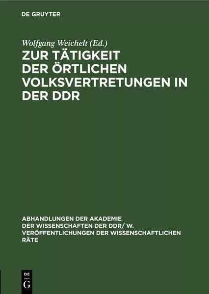 Cover: Zur Tätigkeit der örtlichen Volksvertretungen in der DDR