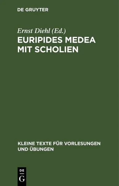 Cover: Euripides Medea mit Scholien