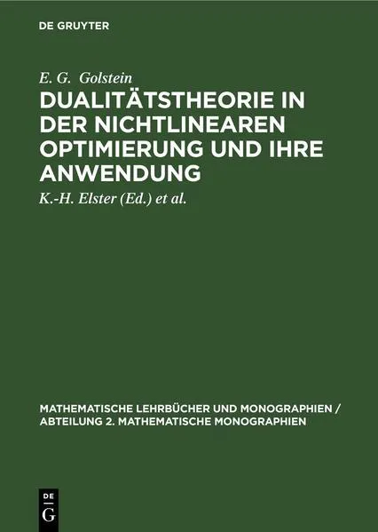 Cover: Dualitätstheorie in der nichtlinearen Optimierung und ihre Anwendung