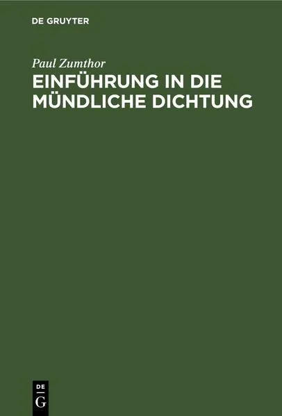 Cover: Einführung in die mündliche Dichtung