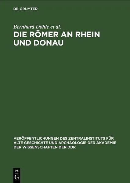 Cover: Die Römer an Rhein und Donau