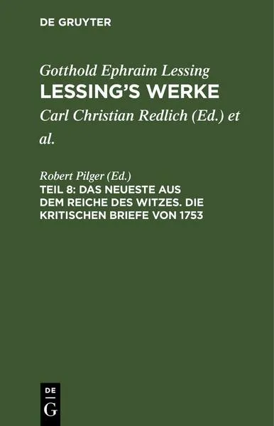 Cover: Das Neueste aus dem Reiche des Witzes. Die kritischen Briefe von 1753
