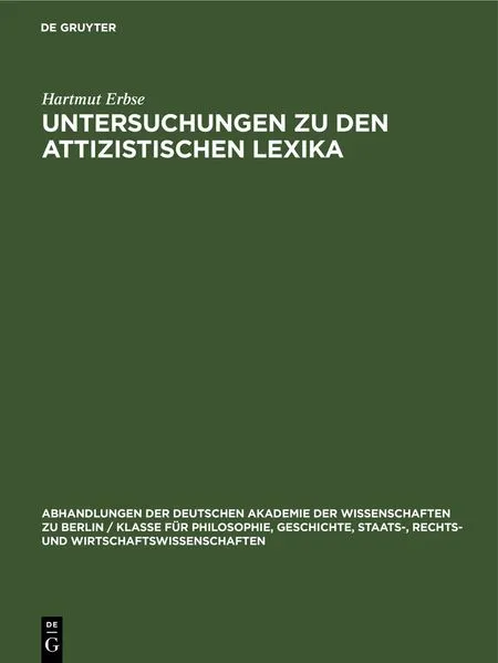 Cover: Untersuchungen zu den attizistischen Lexika