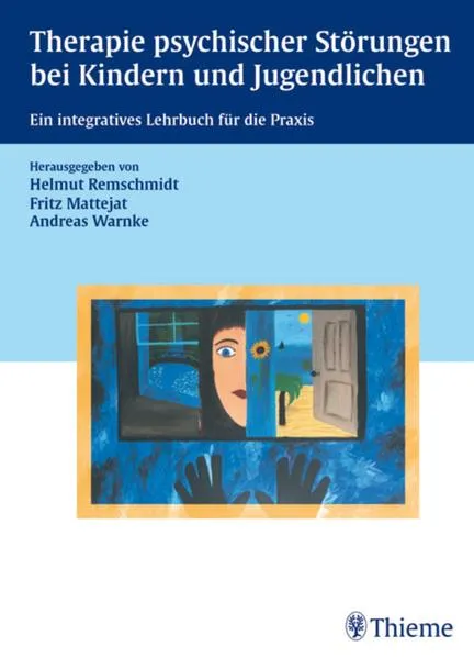 Cover: Therapie psychischer Störungen bei Kindern und Jugendlichen