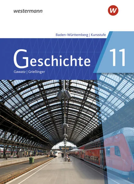 Cover: Geschichte - Ausgabe 2021 für die Kursstufe in Baden-Württemberg