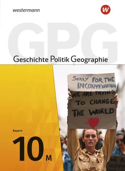 Cover: Geschichte - Politik - Geographie (GPG) - Ausgabe 2017 für Mittelschulen in Bayern