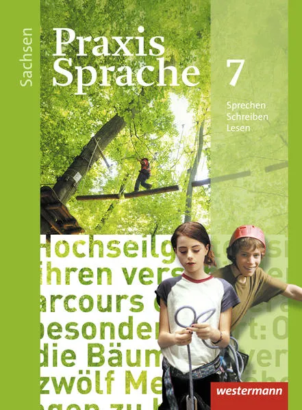Praxis Sprache - Ausgabe 2011 für Sachsen