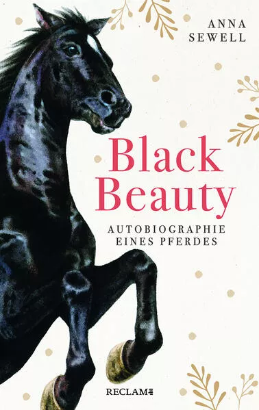 Cover: Black Beauty. Autobiographie eines Pferdes