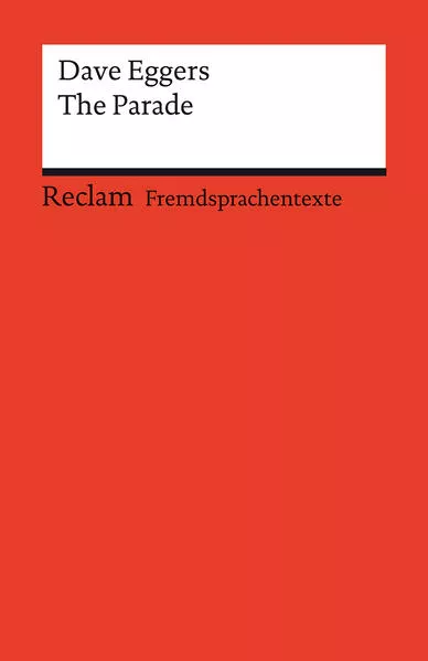 The Parade. Englischer Text mit deutschen Worterklärungen. Niveau B1–B2 (GER)