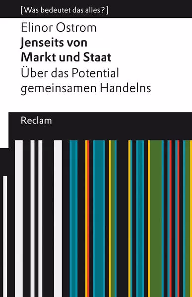 Cover: Jenseits von Markt und Staat. Über das Potential gemeinsamen Handelns
