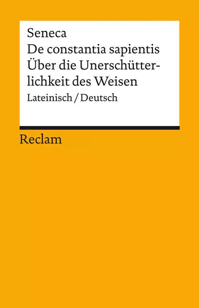 Cover: De constantia sapientis / Über die Unerschütterlichkeit des Weisen