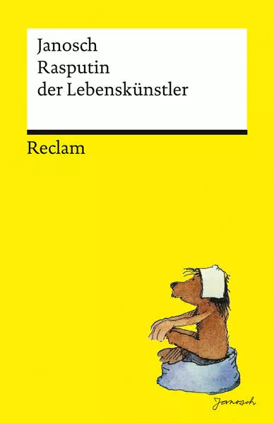 Cover: Rasputin der Lebenskünstler | Mit einer kleinen Bärenenzyklopädie von David Wagner