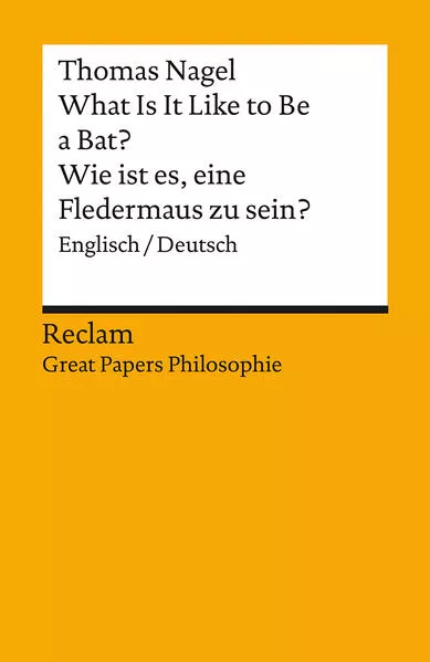 Cover: What Is It Like to Be a Bat? / Wie ist es, eine Fledermaus zu sein?