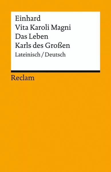 Cover: Vita Karoli Magni / Das Leben Karls des Großen