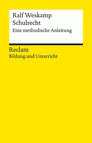 Cover: Schulrecht. Eine methodische Anleitung