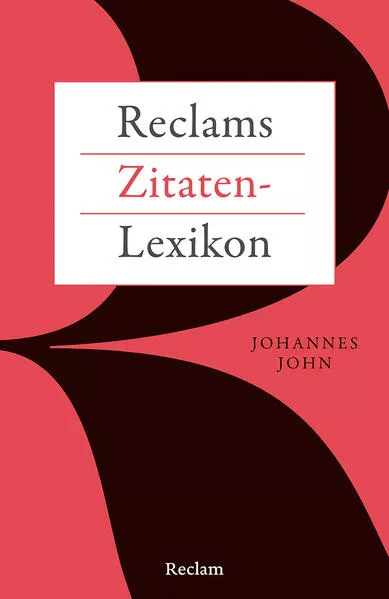 Cover: Reclams Zitaten-Lexikon