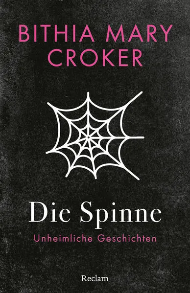 Cover: Die Spinne. Unheimliche Geschichten