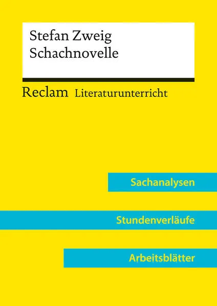Cover: Stefan Zweig: Schachnovelle (Lehrerband) | Mit Downloadpaket (Unterrichtsmaterialien)