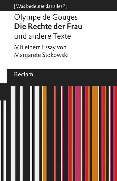 Cover: Die Rechte der Frau und andere Texte