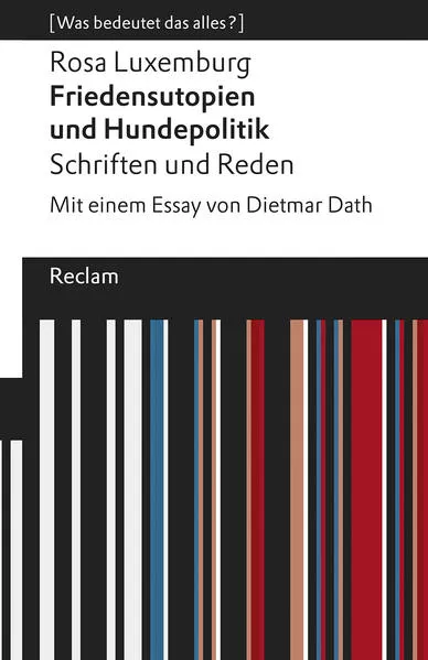 Cover: Friedensutopien und Hundepolitik. Schriften und Reden