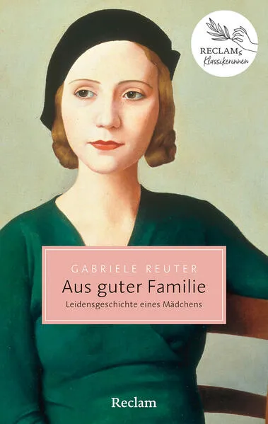 Cover: Aus guter Familie. Leidensgeschichte eines Mädchens