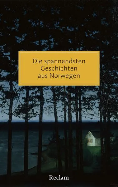 Cover: Die spannendsten Geschichten aus Norwegen