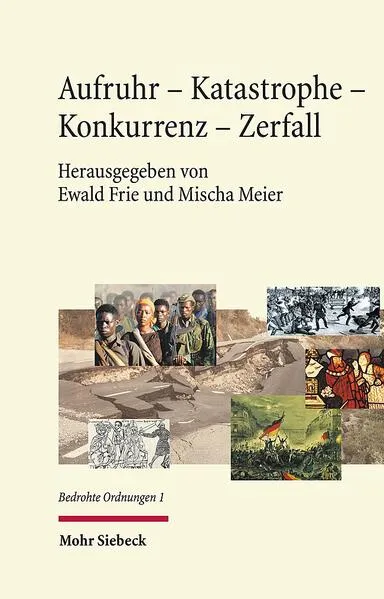 Cover: Aufruhr - Katastrophe - Konkurrenz - Zerfall