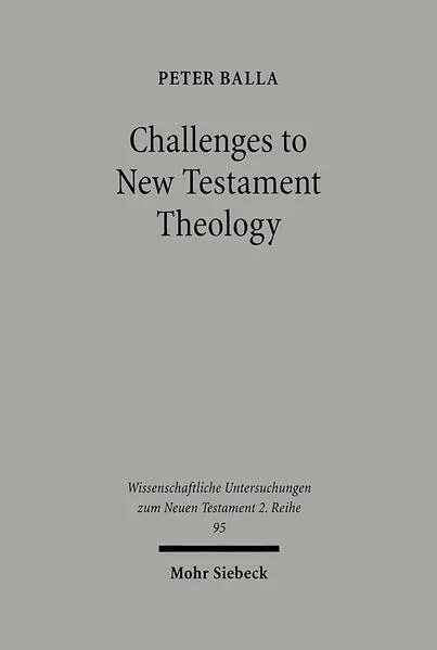 Challenges to New Testament Theology