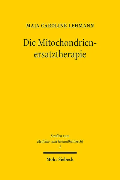 Die Mitochondrienersatztherapie