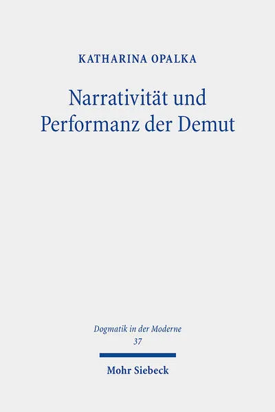 Cover: Narrativität und Performanz der Demut