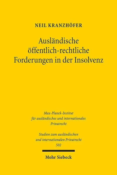 Cover: Ausländische öffentlich-rechtliche Forderungen in der Insolvenz