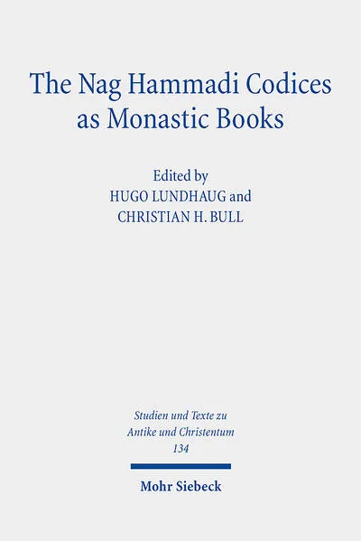 Cover: The Nag Hammadi Codices as Monastic Books