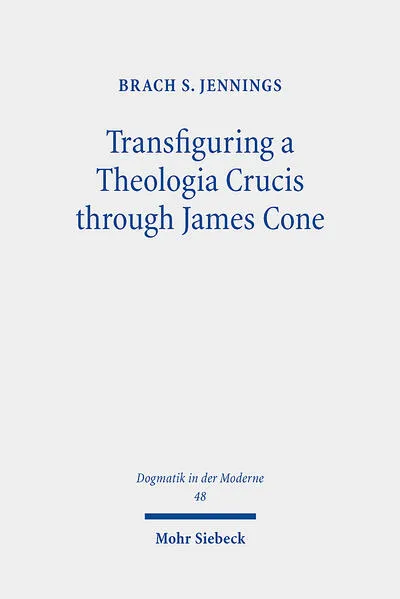 Transfiguring a Theologia Crucis through James Cone</a>