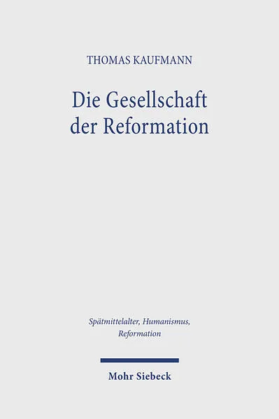 Die Gesellschaft der Reformation