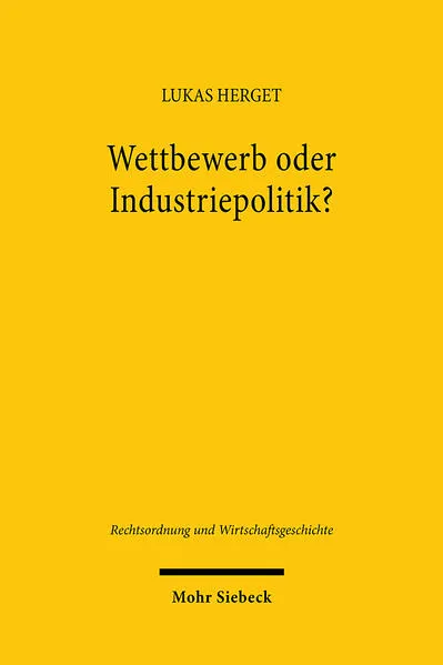 Wettbewerb oder Industriepolitik?