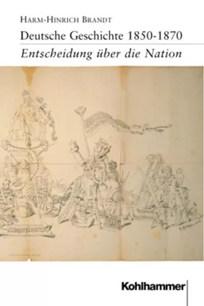 Cover: Deutsche Geschichte 1850-1870